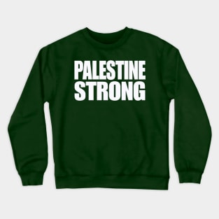 Palestine Strong - White - Double-sided Crewneck Sweatshirt